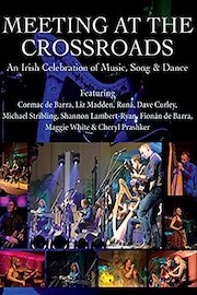 Meeting At The Crossroads: An Irish Celebration