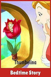 Thumbelina - Bedtime Story