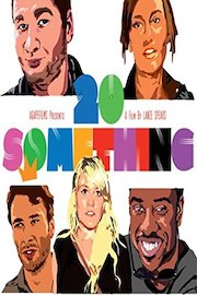 20 Something