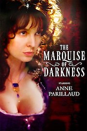 The Marquise of Darkness