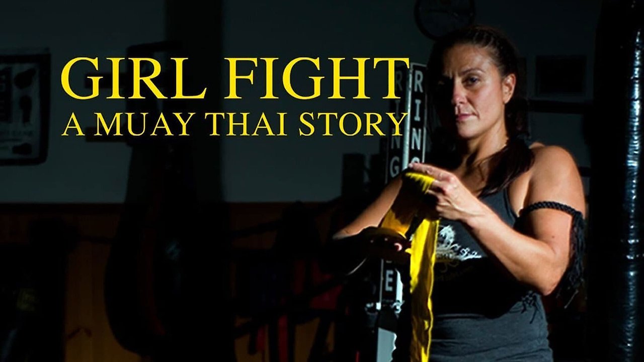 Girl Fight: A Muay Thai Story