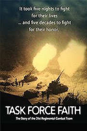 Task Force Faith: The Story of the 31st Regimental Combat Team