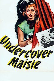 Undercover Maisie