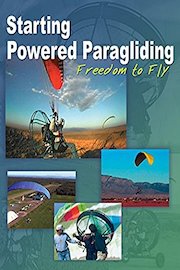 Starting Powered Paragliding - Freedom to Fly