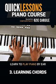 Quicklessons Piano Course - Module 3 - Learning Chords - Learn To Play Piano By Ear