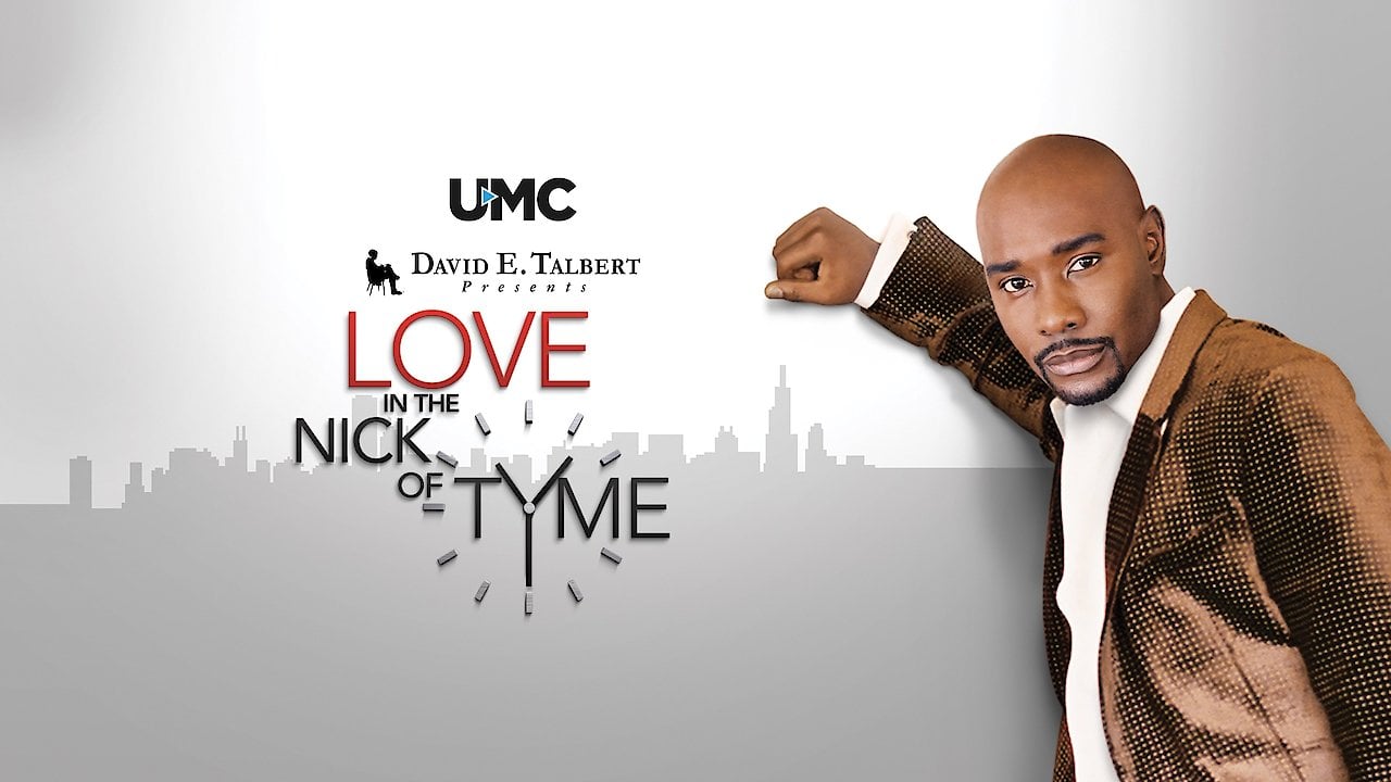 David E. Talbert's Love in the Nick of Tyme