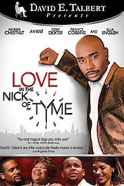 David E. Talbert's Love in the Nick of Tyme