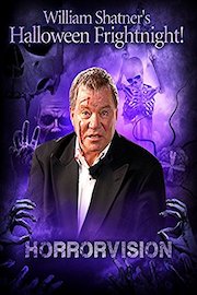 William Shatner's Halloween Frightnight: Horrorvision