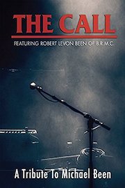 The Call - A Tribute To Michael Been