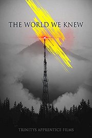 The World We Knew