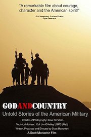 God And Country: Untold Stories Of The American Military