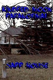 Kindred Moon Paranormal The Sapp House