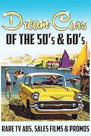 Dream Cars of the 50's & 60's... Rare TV Ads, Sales Films & Promos