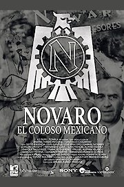 Novaro, El Coloso Mexicano