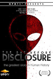 UFOTV Presents The Day Before Disclosure