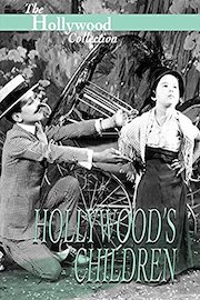 Hollywood Collection: Hollywood's Children