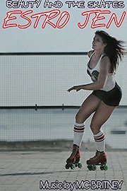 Beauty and the Skates Estro Jen