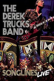 The Derek Trucks Band: Songlines Live