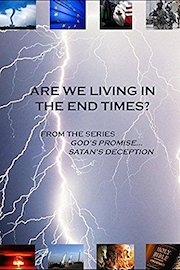 Are We Living In The End Times?