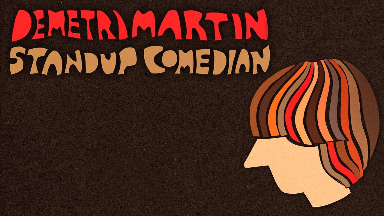 Demetri Martin. Standup Comedian.
