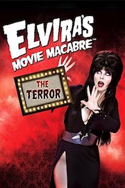 Elvira's Movie Macabre - The Terror