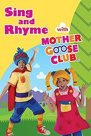 Nursery Rhymes - Sing and Rhyme With Mother Goose Club
