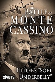 The Battle of Monte Cassino: Hitler's 