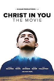 Christ in You - The Movie