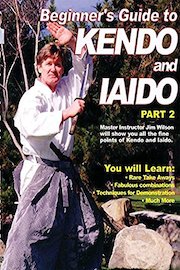 Beginner's Guide to Kendo and Iaido, Pt. 2 - Jim Wilson