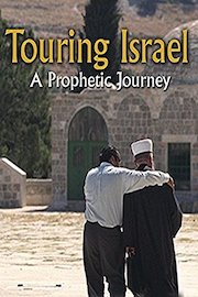 Touring Israel - Bible Prophecy Revealed