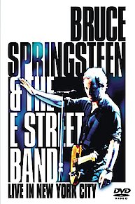 Bruce Springsteen and the E Street Band: Live in New York City