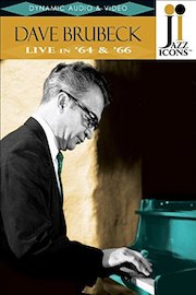 Brubeck, Dave: Live in '64 and '66