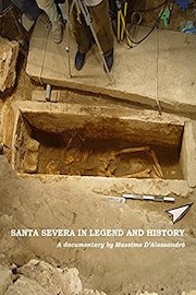 SANTA SEVERA IN LEGEND AND HISTORY Santa Severa tra leggenda e realtà storica