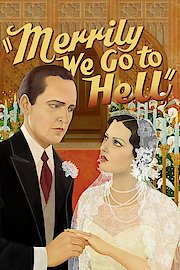 Merrily We Go to Hell