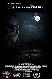 H.P. Lovecraft's The Terrible Old Man