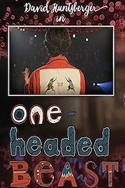 David Huntsberger: One Headed Beast