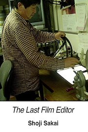 Shoji Sakai: The Last Film Editor