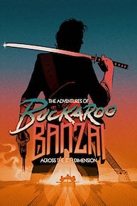 The Adventures of Buckaroo Banzai Across the 8th Dimension