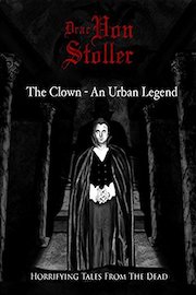 The Clown An Urban Legend