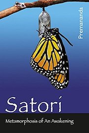 Satori - Metamorphosis of An Awakening