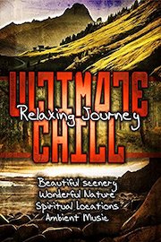 Ultimate Chill: Relaxing Journey