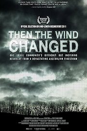 Then the Wind Changed
