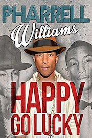Pharrell Williams: Happy Go Lucky