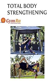 Total Body Strengthening