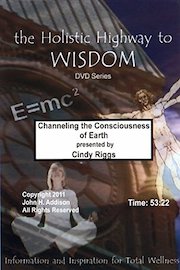 Channeling the Consciousness of Earth