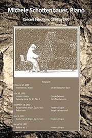 Michele Schottenbauer, Concert Selections 1990 to 1993