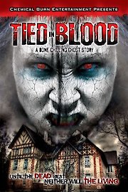 Tied in Blood: A Bone Chilling Ghost Story