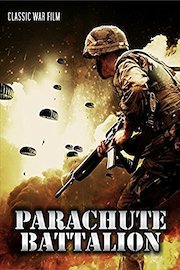 Parachute Battallion: Classic War Film