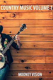 Country Music Volume 1