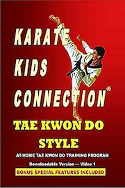 Karate Kids Connection-Tae Kwon Do Style